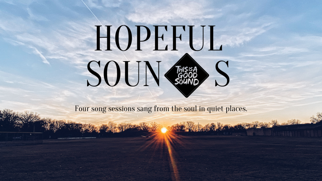 hopeful sounds